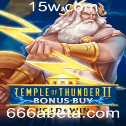 Explorando Temple of Thunder II Bonus Buy: Uma Jornada Épica no Mundo dos Jogos de Slot